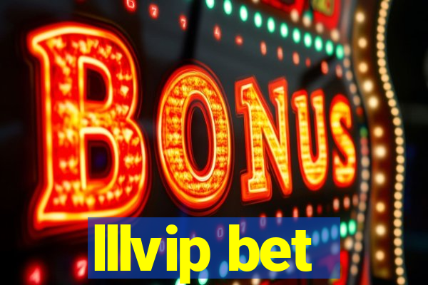 lllvip bet